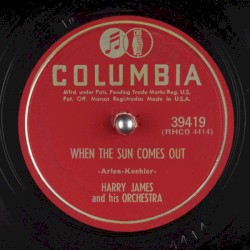 When the Sun Comes Out / Tango Blues