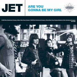 Are You Gonna Be My Girl