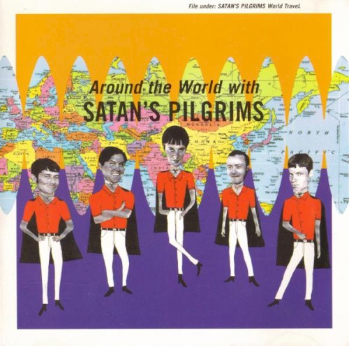 Around the World With Satan’s Pilgrims