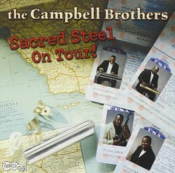 Sacred Steel On Tour!