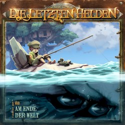 Die Letzten Helden 19: Am Ende der Welt