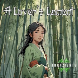 A Lover’s Lament