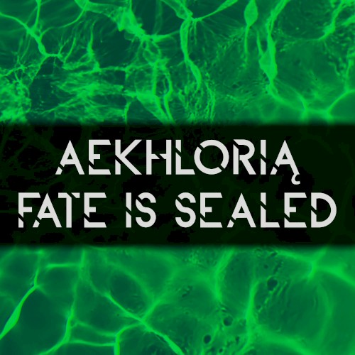 Fate Is Sealed