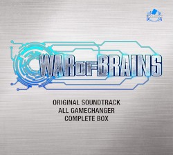 WAR OF BRAINS オリジナルサウンドトラック ALL GAME CHANGER COMPLETE BOX