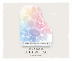 奥華子 ALL TIME BEST 15th Anniversary