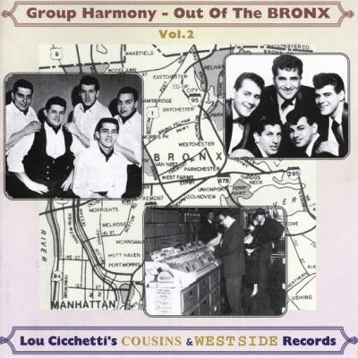 Out Of The Bronx - Doo-Wop From Cousins Rec. Volume 2