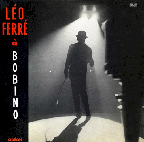 Léo Ferré à Bobino