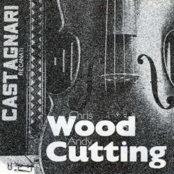 Chris Wood & Andy Cutting