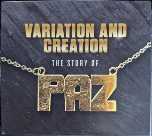 Variation and Creation: The Story of PAZ