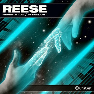 Never Let go / In The Light