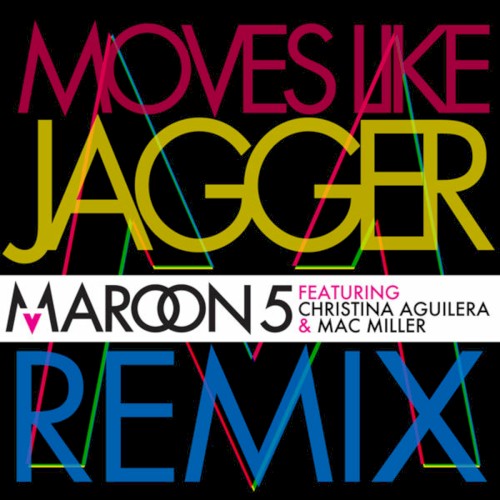 Moves Like Jagger (remix)