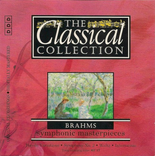 The Classical Collection 52: Brahms: Symphonic Masterpieces