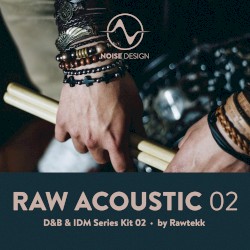 Raw Acoustic D&B & IDM Series Kit 02