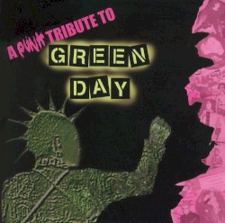 A Punk Tribute to Green Day