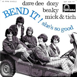 Bend It! / She’s So Good