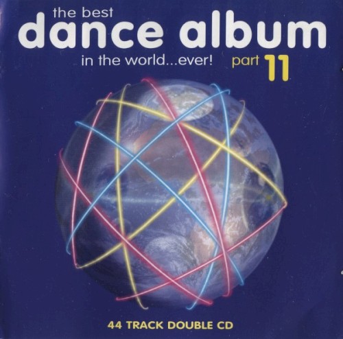 The Best Dance Album in the World... Ever! Part 11