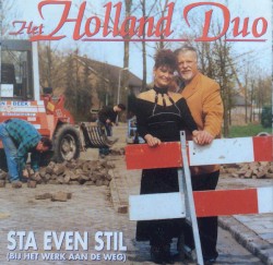 Sta even stil / Geen ander als jij