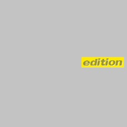Edition