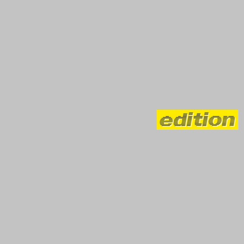 Edition