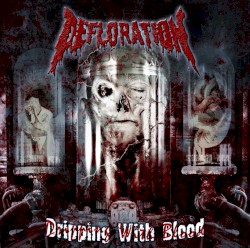 Dripping With Blood