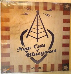 New Cuts of Bluegrass Volume 3