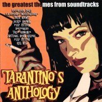 Tarantino's Anthology: The Greatest Themes From Soundtracks