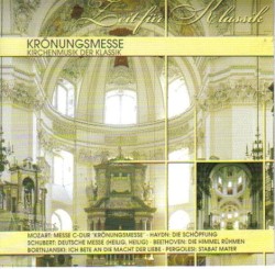 Krönungsmesse: Kirchenmusik der Klassik