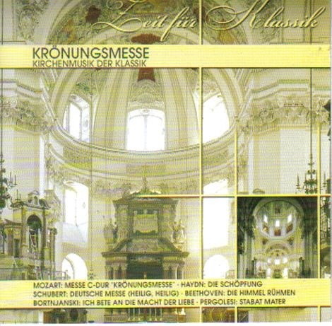 Krönungsmesse: Kirchenmusik der Klassik
