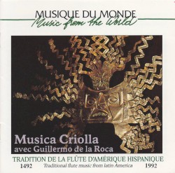 Tradition de la flûte d'Amérique Hispanique