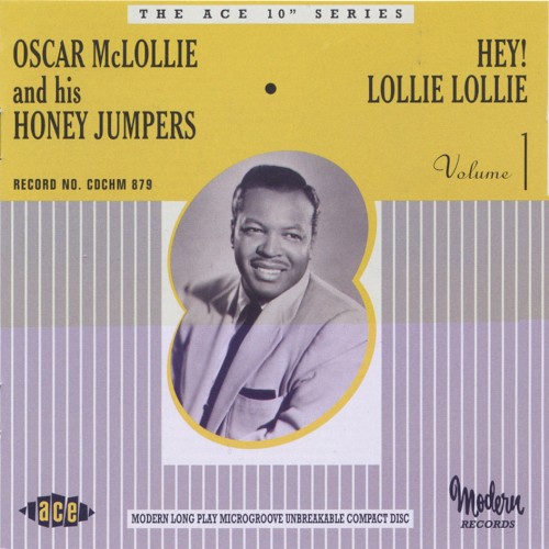 Hey Lollie Lollie!: The Modern Recordings 1953-55