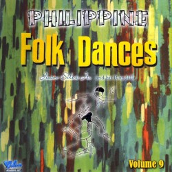 Philippine Folk Dance, Vol. 9