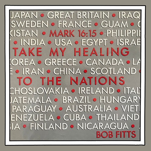 Take My Healing To The Nations