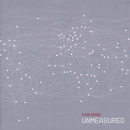 Fluid Ounce: Unmeasured