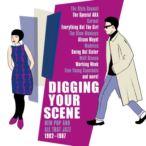 Digging Your Scene - New Pop And All That Jazz 1982-1987