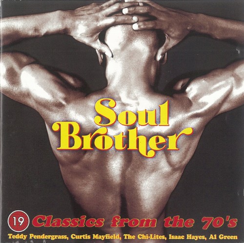 Soul Brother: 19 Classics from the 70's