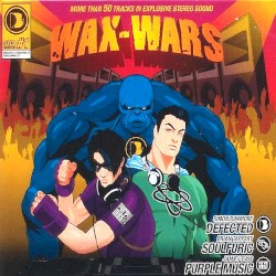 Wax-Wars