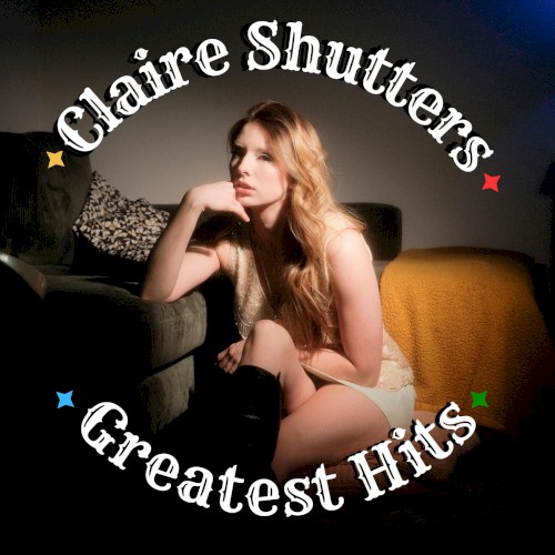 Claire Shutters: Greatest Hits
