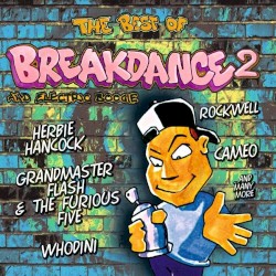 The Best of Breakdance an Electric Boogie, Volume 2