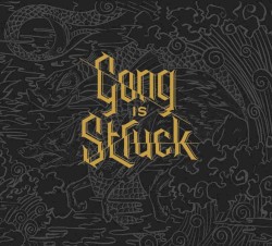 Gong Is Struck