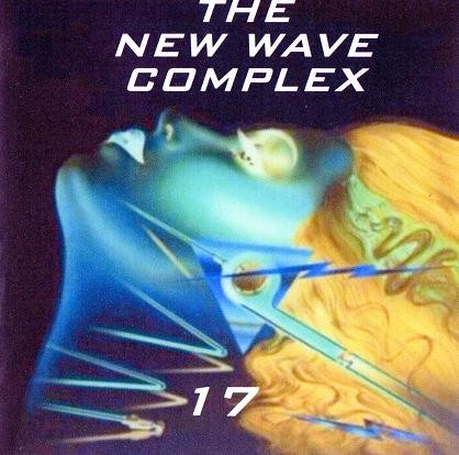 New Wave Complex, Volume 17