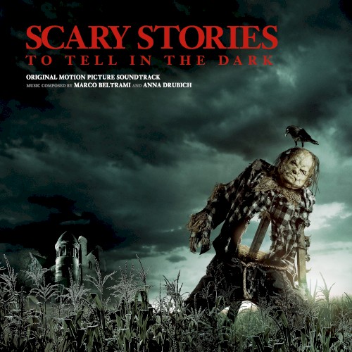 Scary Stories to Tell in the Dark: Original Motion Picture Soundtrack