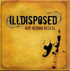 Our Heroin Recess