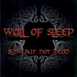 Slow but Not Dead