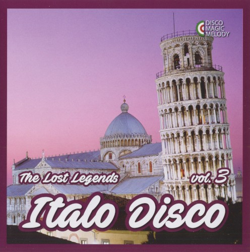Italo Disco: The Lost Legends, Vol. 3