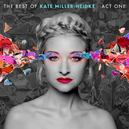 The Best of Kate Miller-Heidke: Act One
