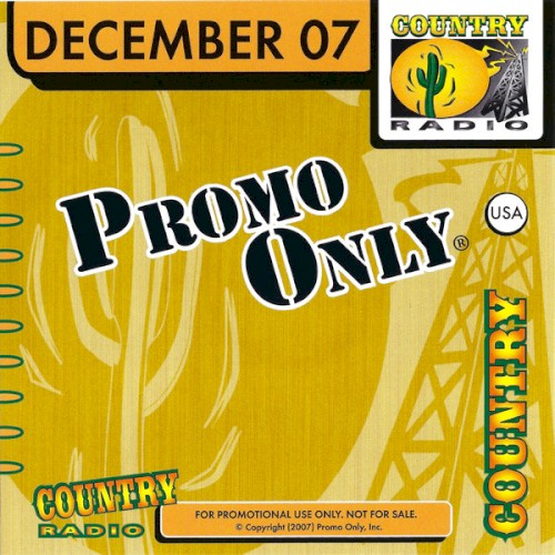 Promo Only: Country Radio, December 2007