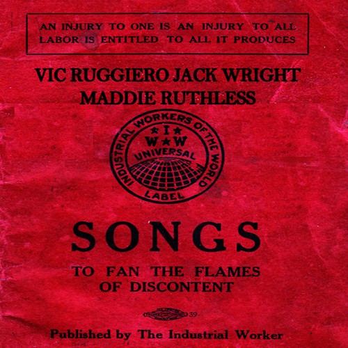 Songs to Fan the Flames of Discontent
