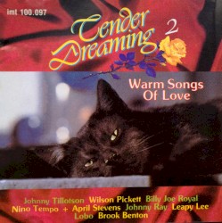 Tender Dreaming II: Warm Songs of Love