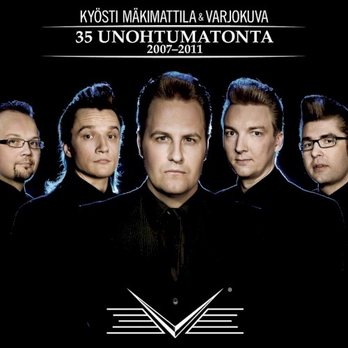 35 unohtumatonta 2007-2011