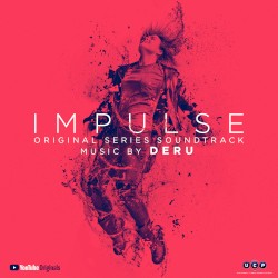 Impulse (Original Series Soundtrack)
